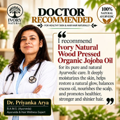 Dr. Priyanka Arya Recommends Ivory Natural Jojoba Oil